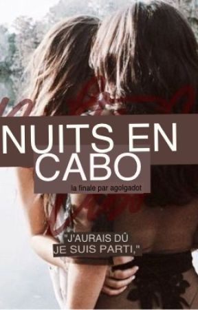 NIGHTS IN CABO [LGBT; FRANÇAIS] by agqlgadot