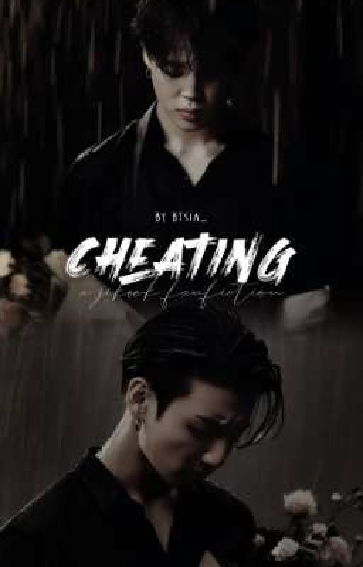 ✦ Cheating - A jikook fanfiction ✦ by btsia_