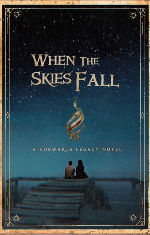 When the Skies Fall - A Hogwarts Legacy Novel by elfstan