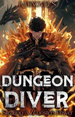 [CH598  Continued] Dungeon Diver: Stealing A Monster's Power cover