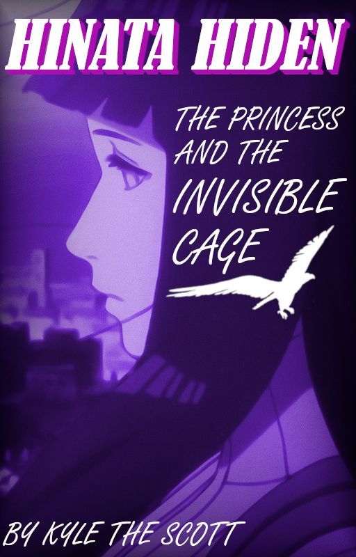 Hinata Hiden: The Princess and the Invisible Cage by KyleTheScott