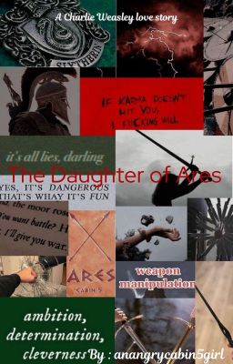 * The Daughter of Ares * A Charlie Weasley Love story cover