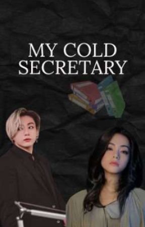 MY COLD SECRETARY by JAMEEMAJOSE