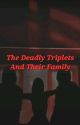 The Deadly Triplets And Their Family by T_M_K_T_R_5