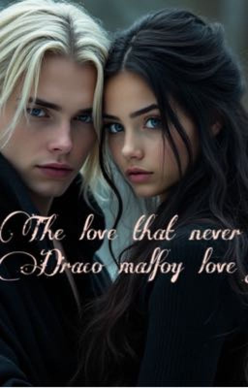 The love that never was (Draco malfoy love) by Madara_hashirumi