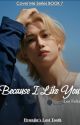 Because I Like You || Lee Felix by HyunjinsLostTooth