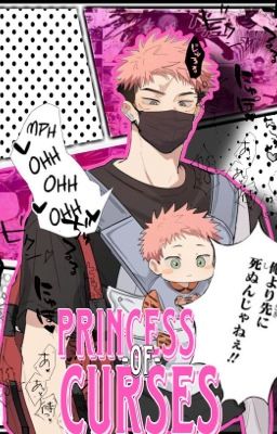 Princess Of Curses•*⁀➷ JJK➸ Daughter! Sukuna!Reader  cover