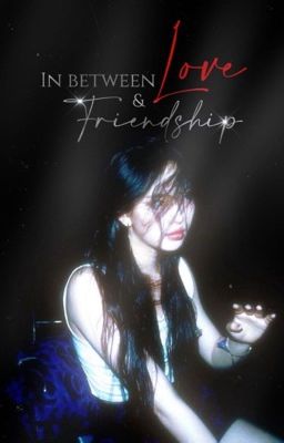 In between love and friendship  cover