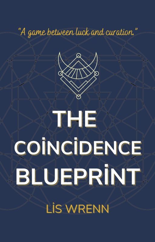 The Coincidence Blueprint by liswrenn