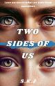 Two Sides of Us by SKJauthor