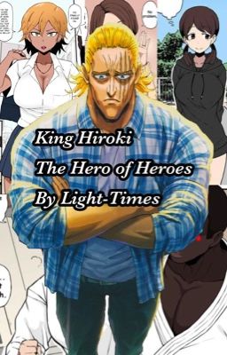 King Hiroki The Hero of Heroes (Kokujin No Tenkousei NTR AU) (Oneshot) cover