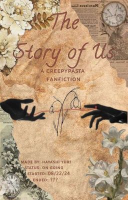 The Story Of Us (ᴄʀᴇᴇᴘʏᴘᴀsᴛᴀ ғᴀɴғɪᴄᴛɪᴏɴ)  cover