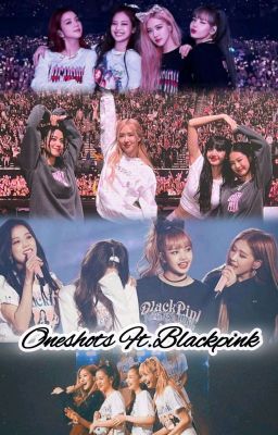 Oneshots Ft.Blackpink cover