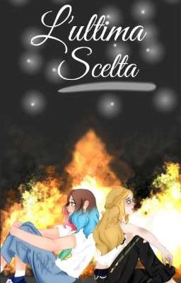 L'ultima Scelta cover