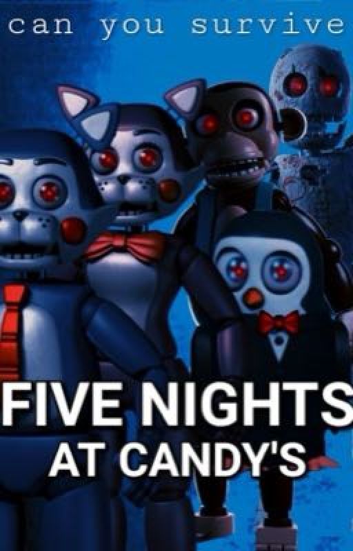 Five nights at Candy's(Horror dreams) by TahirBond104