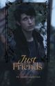 Just Friends {10k x Reader} {ReWRITING} by xXxDevillightxXx