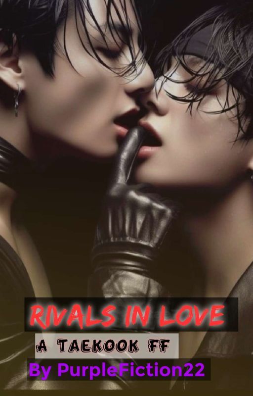 Rivals In Love #taekookff by Purplefiction22