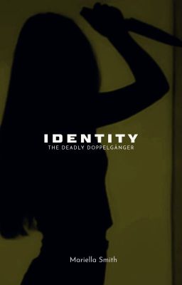 Identity: The Deadly Doppelgänger cover