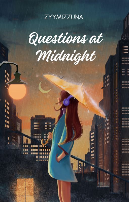 Questions at Midnight by zyymizuna