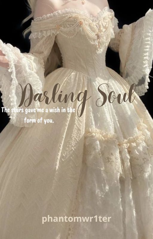 Darling Soul by phantomwr1ter