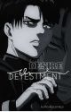 Desire Or Detestment - Levi Ackerman by AuthorRaconteur