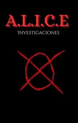 A.L.I.C.E: Investigaciones. cover