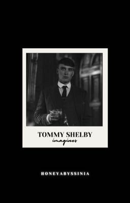 TOMMY SHELBY IMAGINES  cover