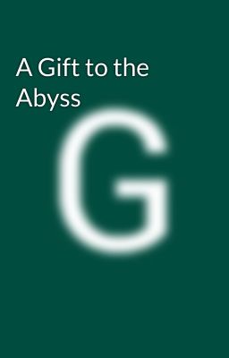 A Gift to the Abyss cover