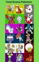 Total Drama Pokémon by Wispy237