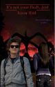 It's not your fault...just know that || Stranger things♡|Steve Harrington×reader by princesstiana555