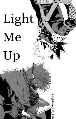 Light Me Up {BakugoxReaderxShinso} cover