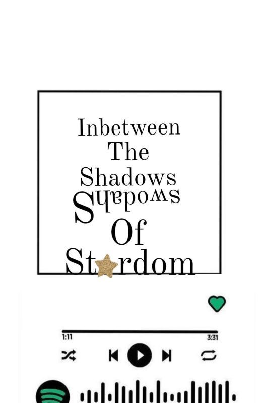 Inbetween The Shadows Of Stardom  by KatsukisJournal