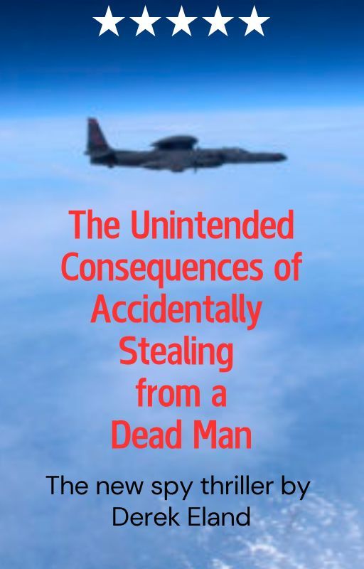 The Unintended Consequences of Accidentally Stealing from a Dead Man by DerekEland