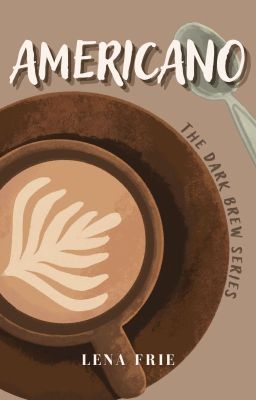 Americano | The Dark Brew Series -1- cover