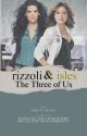 Rizzoli & Isles: The Three of Us by rizzolixisles