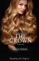 The Crown  by WriteMyHeartForYou