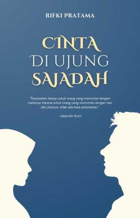 Cinta di Ujung Sajadah by KAK_IKI