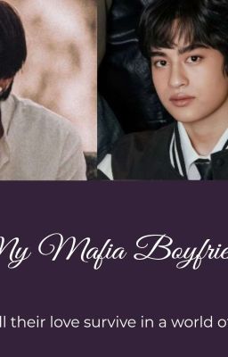 My Mafia Boyfriend [VegasxChay] [Completed] cover