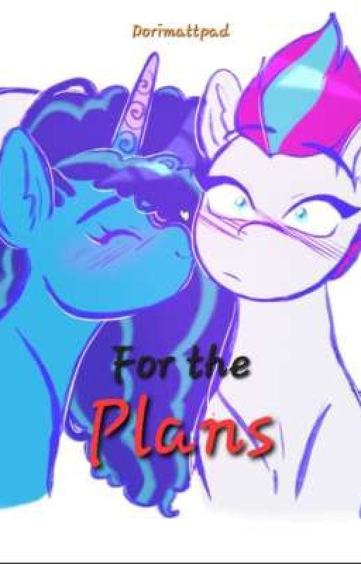 For the Plans by Dorimattpad