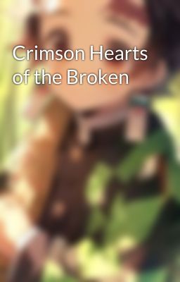 Crimson Hearts of the Broken cover