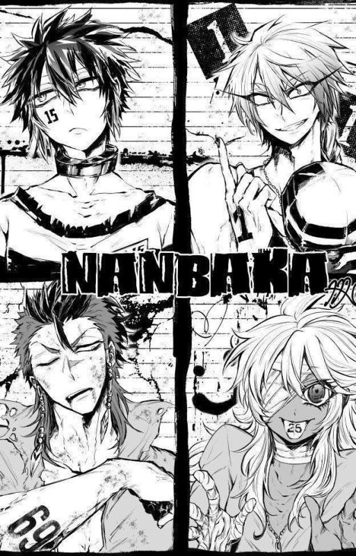 Nanbaka x Male Reader (Book 2) by DragonTrainer02