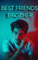 BEST FRIENDS BROTHER | Maya Hart by kotawritesss