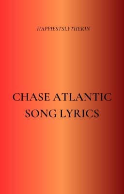 CHASE ATLANTIC | SONG LYRICS cover