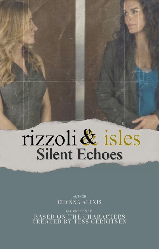 Rizzoli & Isles: Silent Echoes by rizzolixisles