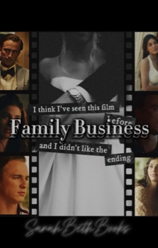 Family Business: by sarahbethbooks