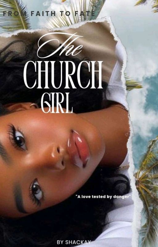 The Church Girl by Shackay