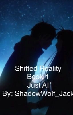 Shifted Reality Book One: Just AI cover