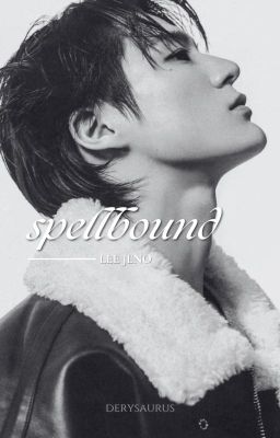 SPELLBOUND | ( l. jeno ) ✓ cover