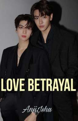 Love Betrayal  cover