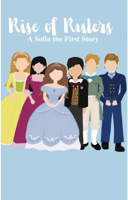 Sofia the First: The Rise of Rulers cover